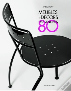Capa do artigo Meubles Et Décors Des Années 80