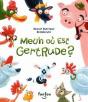 Meuh Ou Est Gertrude? - Preview