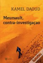 Meursault, Contra-Investigação