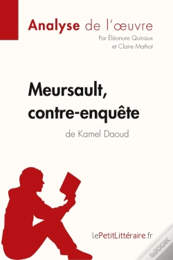 Capa do artigo Meursault Contre-Enquête De Kamel Daoud
