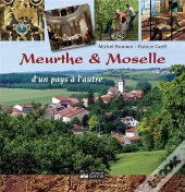 Meurthe & Moselle, D'Un Pays À L'Autre