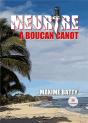Meurtre A Boucan Canot - Preview