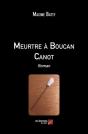 Meurtre À Boucan Canot : Roman - Preview