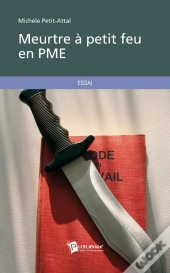 Meurtre À Petit Feu En Pme