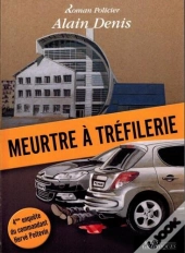 Meurtre À Tréfilerie