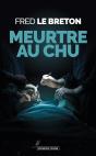 Meurtre Au Chu - Preview