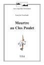 Meurtre Au Clos Poulet - Preview