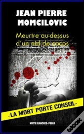 Meurtre Au-Dessus D'Un Nid De Cocos