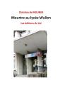 Meurtre Au Lycee Wallon - Preview