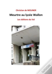 Meurtre Au Lycee Wallon