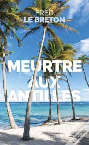 Capa do artigo Meurtre Aux Antilles