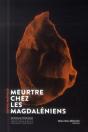 Meurtre Chez Les Magdaleniens - Preview