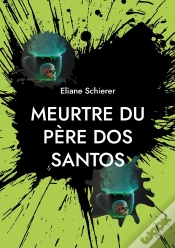 Capa do artigo Meurtre Du Père Dos Santos