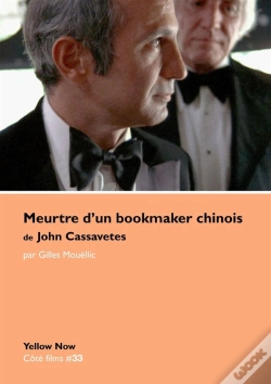 Capa do artigo Meurtre D'Un Bookmaker Chinois De John Cassavetes