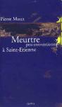 Meurtre Peu Conventionnel A Saint-Etienne - Preview