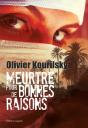 Meurtre Pour De Bonnes Raisons - Polar - Preview