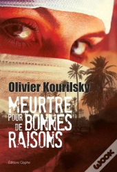 Meurtre Pour De Bonnes Raisons - Polar
