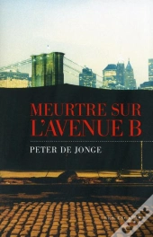 Meurtre Sur L'Avenue B