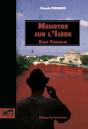 Meurtre Sur L'Isère : Eaux Troubles - Preview