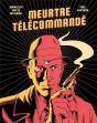 Meurtre Télécommandé - Preview