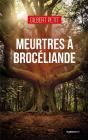 Meurtres A Broceliande (Geste) (Coll. Geste Noir) - Preview