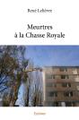 Meurtres À La Chasse Royale - Preview