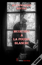 Capa do artigo Meurtres À La Poudre Blanche