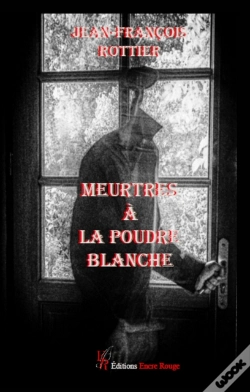 Capa do artigo Meurtres À La Poudre Blanche