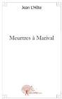 Meurtres À Marival - Preview
