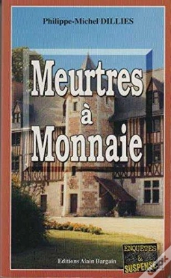 Capa do artigo Meurtres A Monnaie