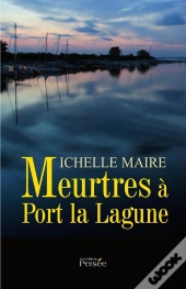 Meurtres À Port La Lagune