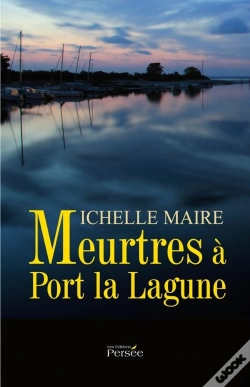 Capa do artigo Meurtres À Port La Lagune