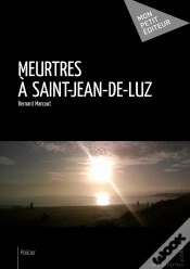 Capa do artigo Meurtres À Saint-Jean-De-Luz