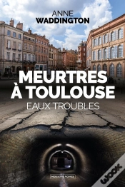 Capa do artigo Meurtres À Toulouse : Eaux Troubles