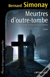 Meurtres D'Outre-Tombe