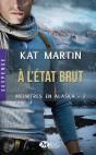 Meurtres En Alaska T.2 ; À L'État Brut - Preview
