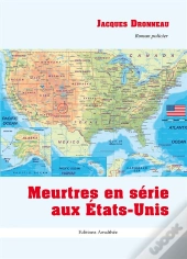 Meurtres En Serie Aux Etats Unis