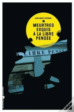 Capa do artigo Meurtres Exquis A La Libre Pensee
