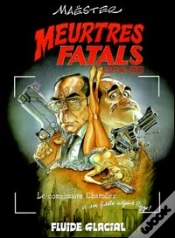 Capa do artigo Meurtres Fatals T.1; Meurtres Fatals Graves