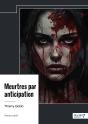 Meurtres Par Anticipation - Preview