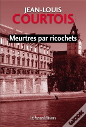 Meurtres Par Ricochets