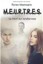 M.E.U.R.T.R.E.S. T.2 ; La Mort Sur Rendez-Vous - Preview