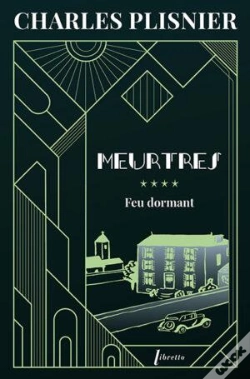 Capa do artigo Meurtres Tome 4 : Feu Dormant