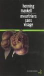 Meurtriers Sans Visage - Preview
