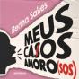 Meus Casos Amoro(Sos) - Preview