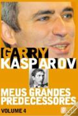 Capa do artigo Meus Grandes Predecessores - Volume 4