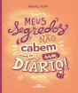 Meus Segredos Não Cabem Num Diário - Preview