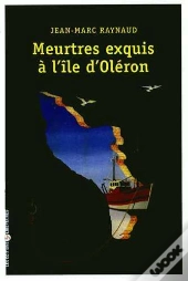 Meutres Exquis À L'Île D'Oléron
