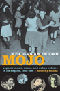 Mexican American Mojo - Preview