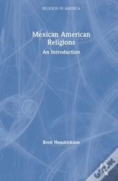 Mexican American Religions